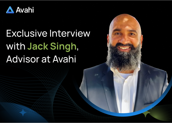 775531271 exclusive interview with jack singh advisor at avahi