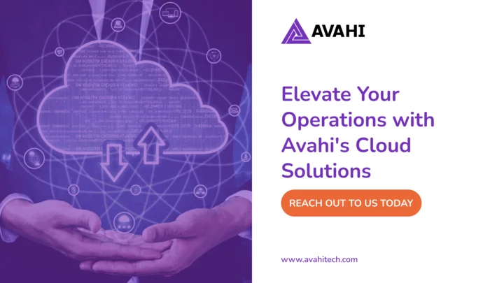 Elevate Your Operations with Avahis Cloud Solutions 1