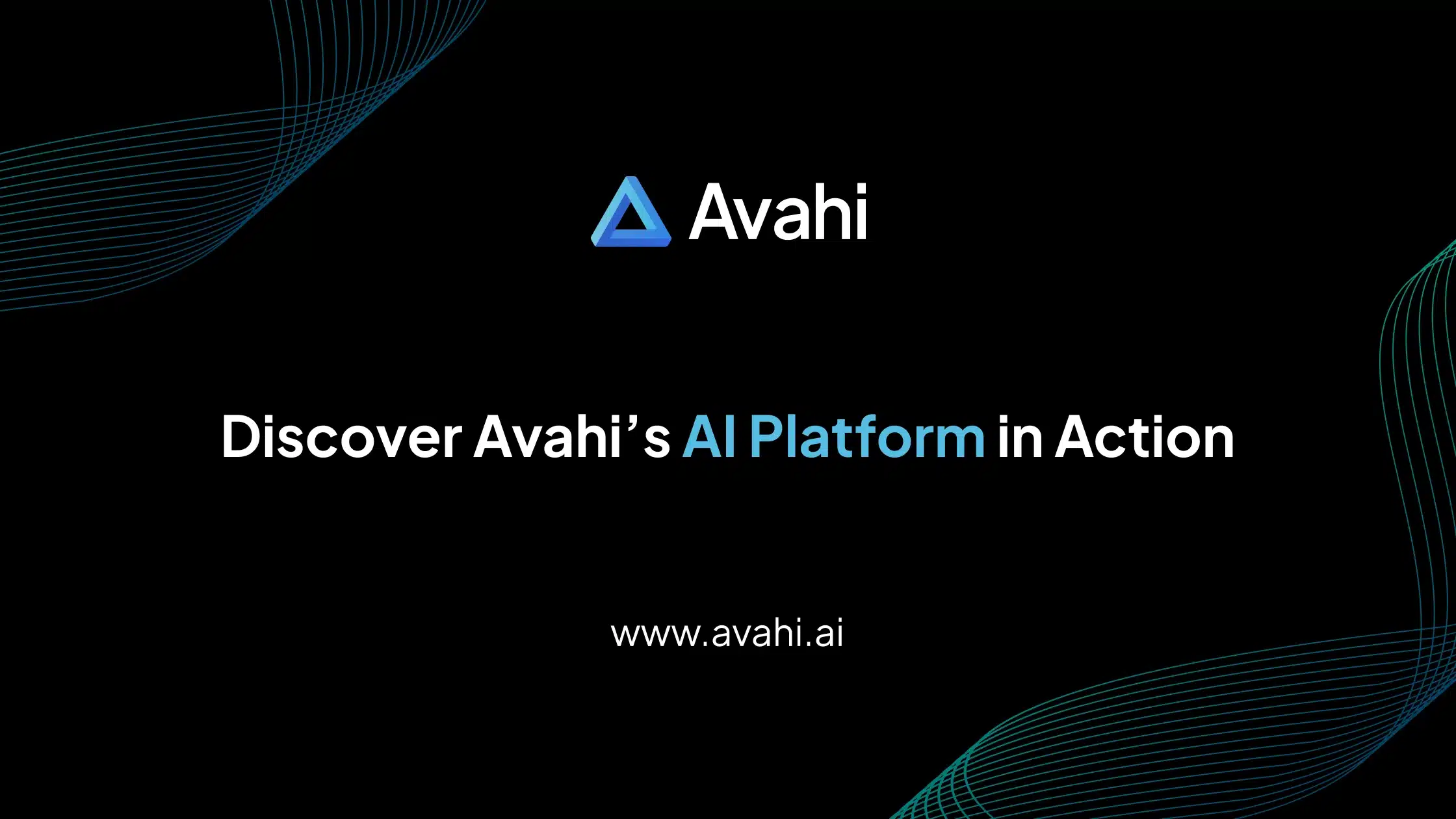 Descubra la plataforma de IA de Avahi en acción