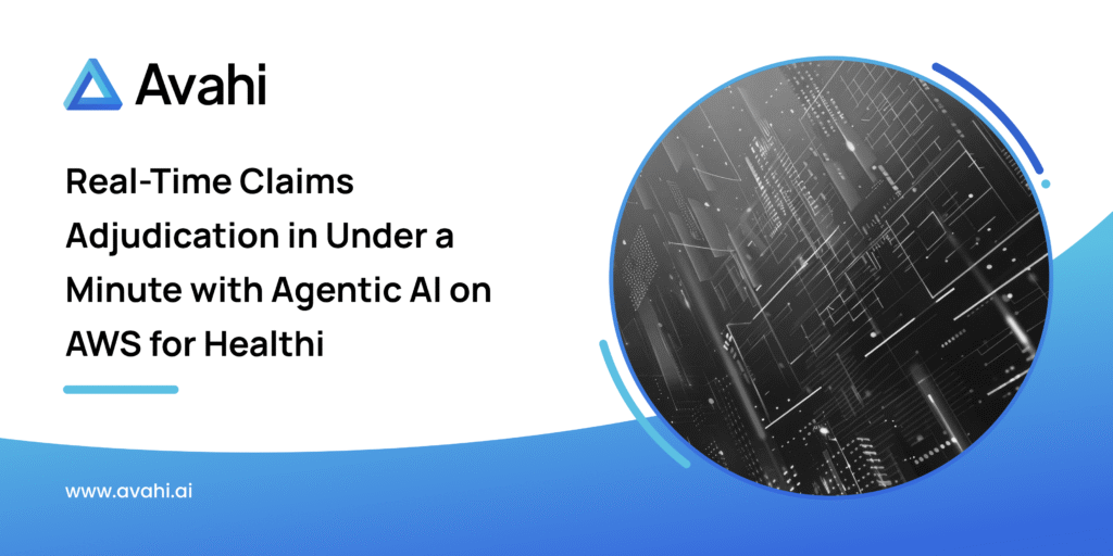 Real Time Claims Adjudication in Under a Minute 2