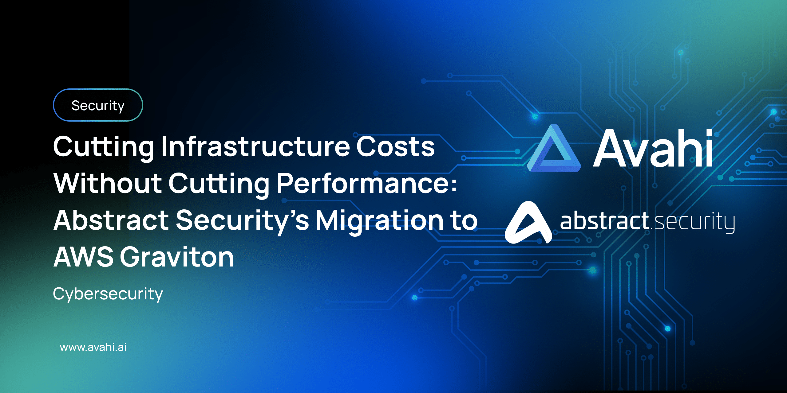 Cutting Infrastructure Costs Without Cutting Performance: Abstract Security's Migration to AWS Graviton