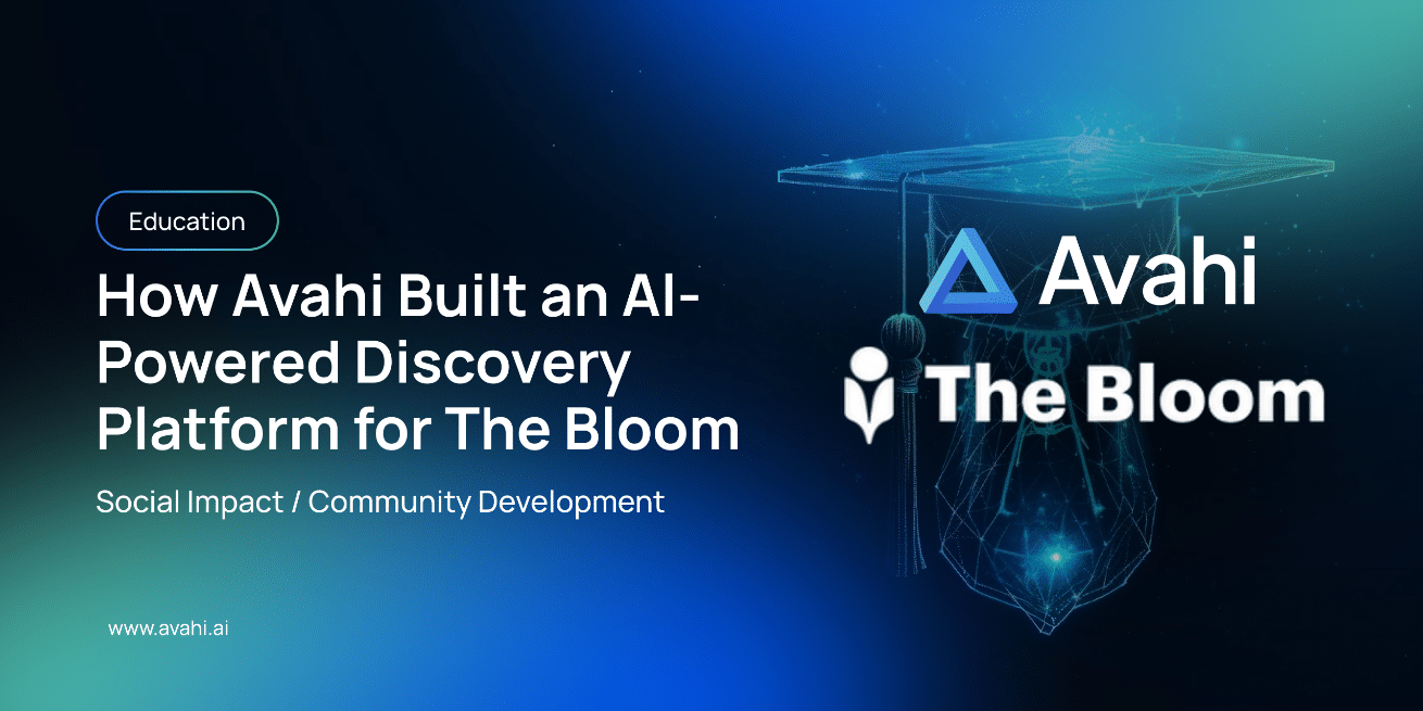The Right Expert Resource or Event – Instantly How Avahi Built an Al Powered Discovery Platform for2 The Bloom