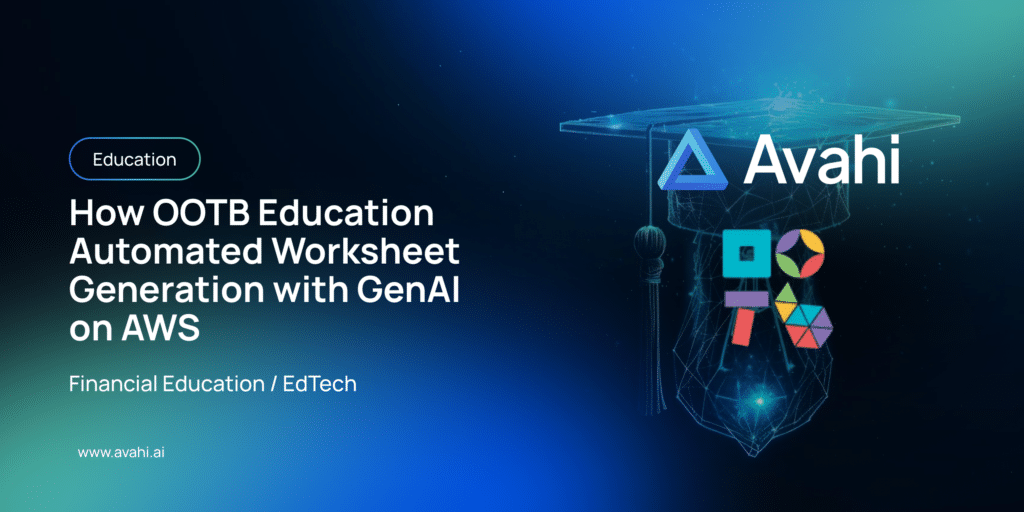 How OOTB Education Automated Worksheet Generation with GenAI on AWS