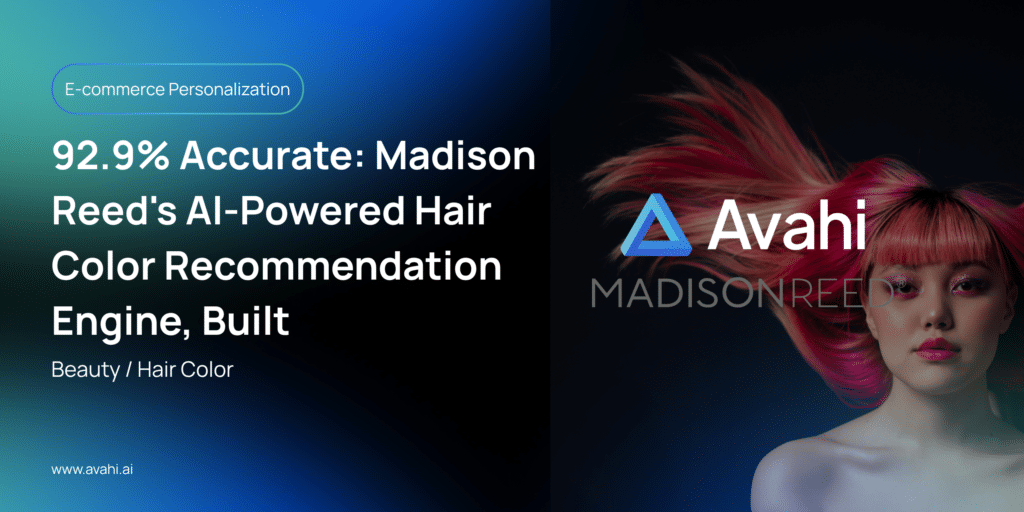 92.9% Accurate: Madison Reed's AI-Powered Hair Color Recommendation ...
