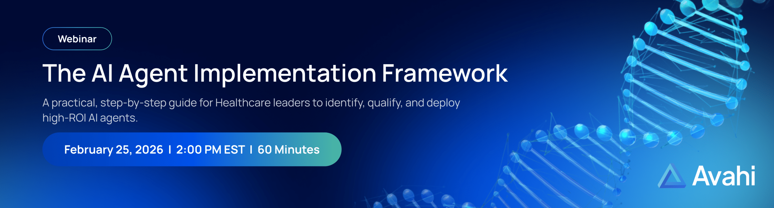 Agentic AI in Healthcare: A 6-Step Framework to Deploy AI Agents That Deliver ROI